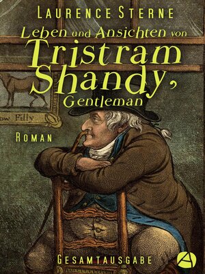 cover image of Leben und Ansichten von Tristram Shandy, Gentleman. Gesamtausgabe